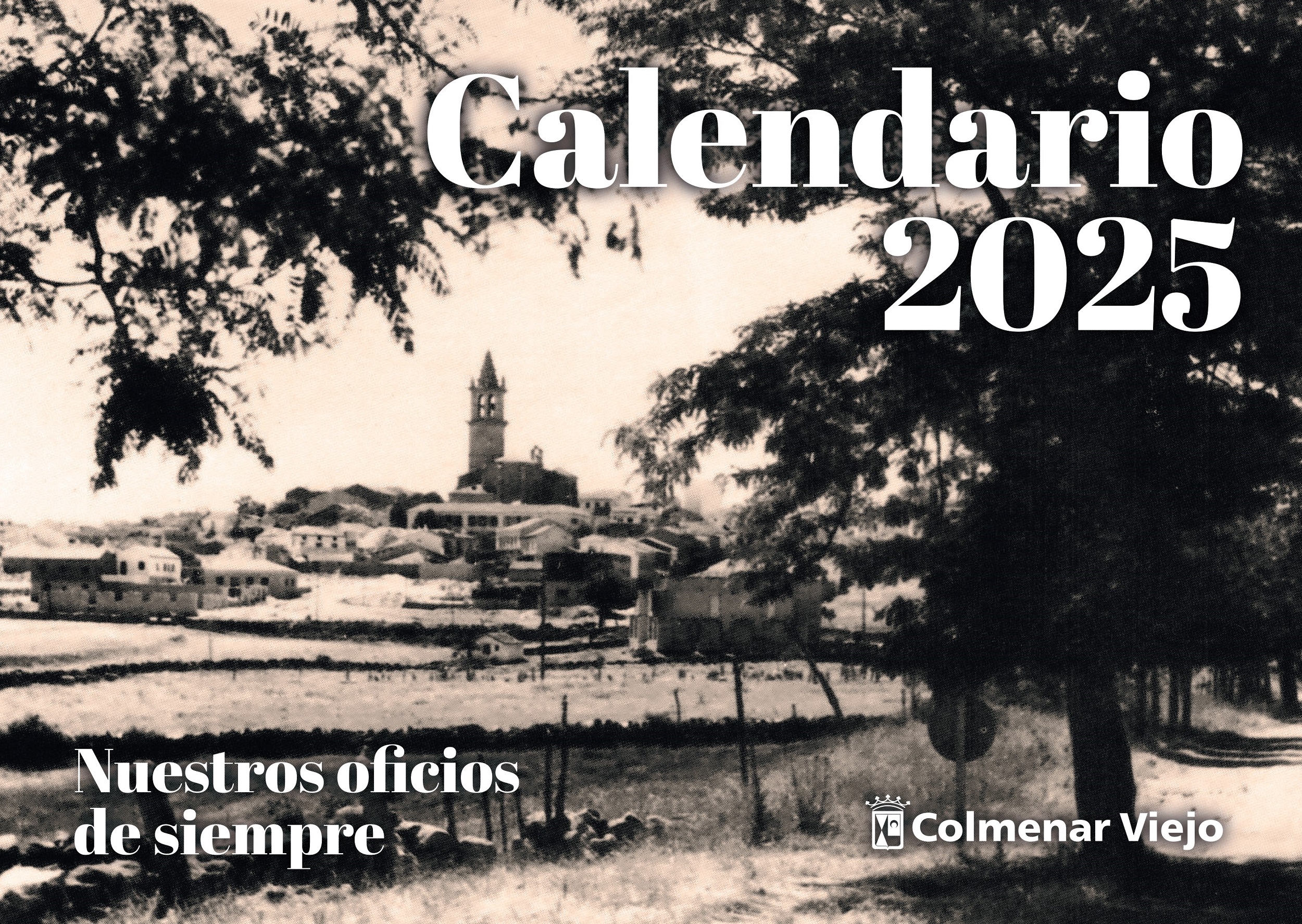 ‘Nuestros oficios de siempre’ protagonizan el Calendario 2025 editado por el Ayuntamiento de Colmenar Viejo